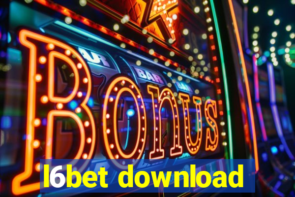 l6bet download
